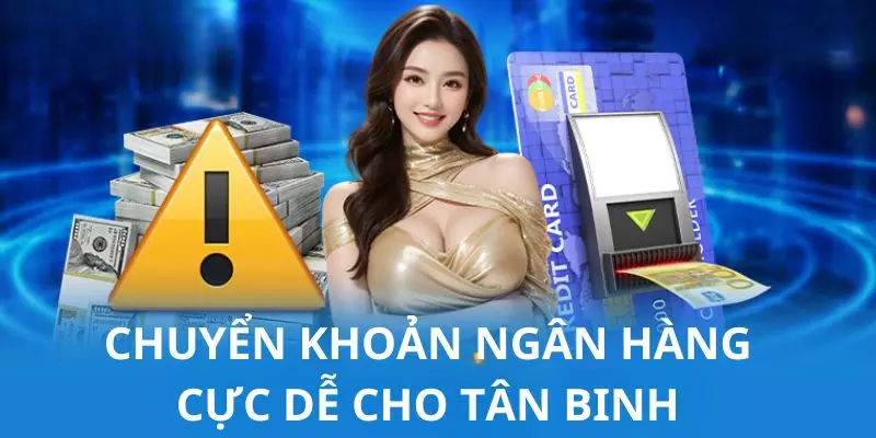 Thành viên thanh toán qua ngân hàng cực nhanh chỉ với 5 bước