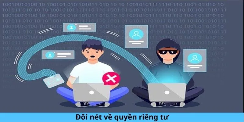 Đôi nét về quyền riêng tư