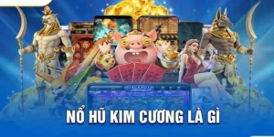 Nổ Hũ Kim Cương